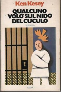 Ken Kesey - Qualcuno volò sul nido del cuculo (1976)