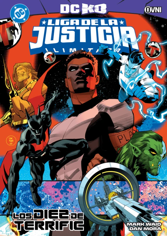 DC LIGA DE LA JUSTICIA ILIMITADA LOS DIEZ DE TERRIFIC