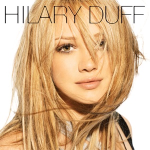 Re: Hilary Duff