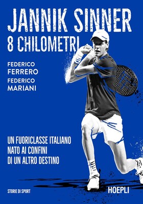 Federico Ferrero, Federico Mariani – Jannik Sinner. 8 Chilometri (2026)