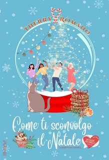Therry Romano - Come ti sconvolgo il Natale (2023)