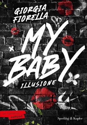 Giorgia Fiorella - My baby Vol. 1. Illusione (2025)