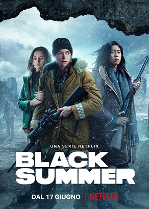 Black Summer - Stagione 2 (2021) (Completa) WEBRip 1080P HEVC ITA ENG DD5.1 x265 mkv