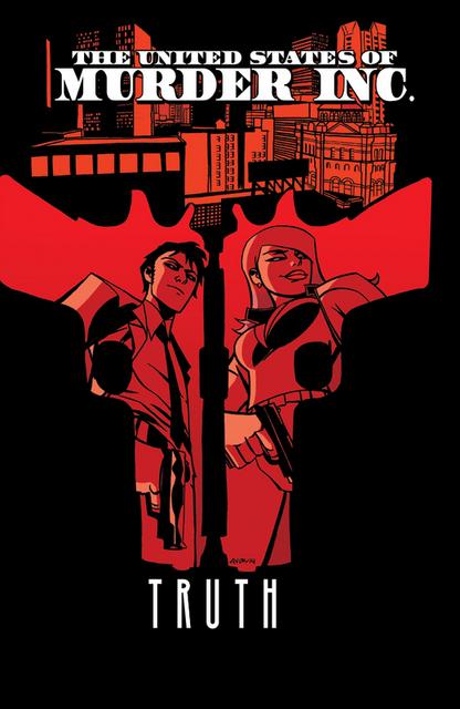 The United States of Murder Inc. v01 – Truth (2015)