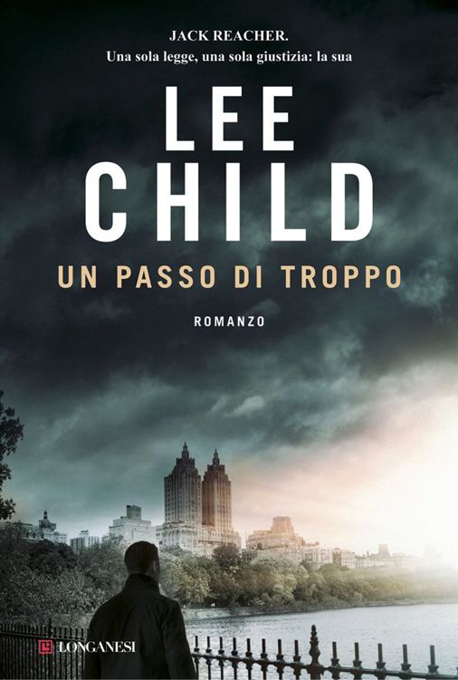 Lee Child – Un passo di troppo (2014)