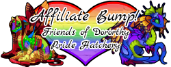 An image of a rainbow Veilspun hatchling resembling a doll and a rainbow Fae hatchling resembling a butterfly on top of a heart-shaped rainbow brick background. It says Affiliate Bump! Friends of Dorothy Pride Hatchery above them.
