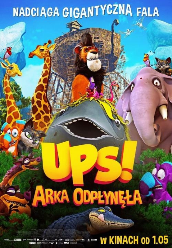 Ups! Arka odpłynęła / Ooops! Noah is Gone... (2015) PLDUB.1080p.BluRay.x264-DSiTE / Dubbing PL