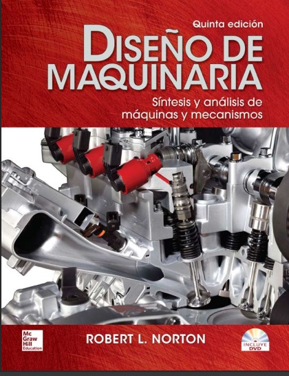 Diseño de maquinaria, 5 Edición - Robert L. Norton (PDF) [VS]