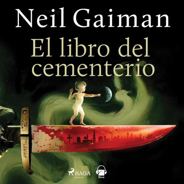 hijo - El Libro del Cementerio - Neil Gaiman - Narrado por Carles Lladó