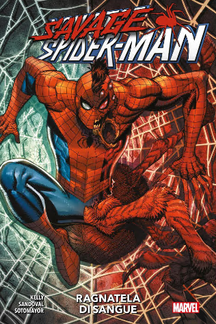Marvel Collection (II) 438 – Savage Spider-Man Ragnatela di Sangue (Panini Comics)