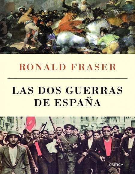 Las dos guerras de España - Ronald Fraser (Multiformato) [VS]