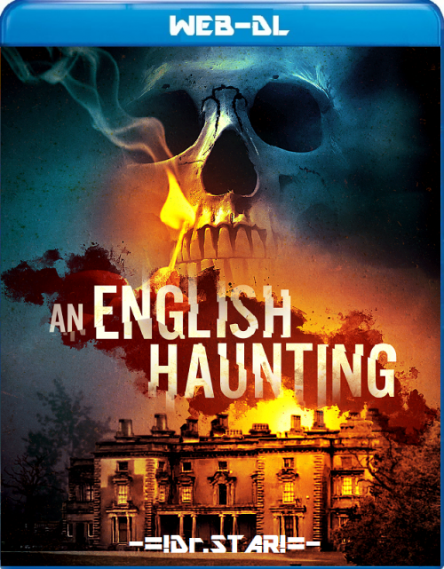 An English Haunting (2020) 1080p-720p-480p HDRip Hollywood Movie ORG. [Dual Audio] [Hindi or English] x264 ESubs