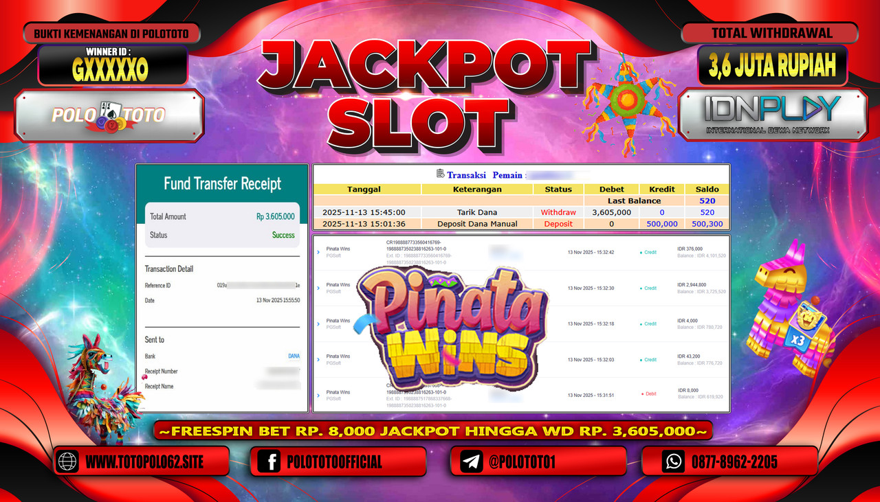 POLOTOTO JACKPOT SLOT PINATA WINS Rp.3.600.000,- LUNAS