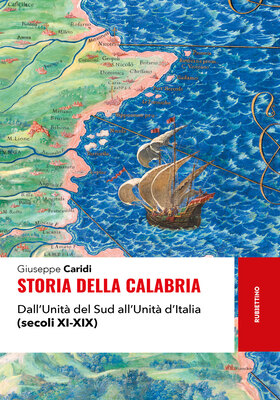 Giuseppe Caridi - Storia della Calabria (2025)