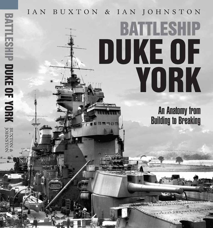 Battleship Duke of York An Anatomy from Building to Breaking Battleship Duke of York An Anatomy from Building to Breaking