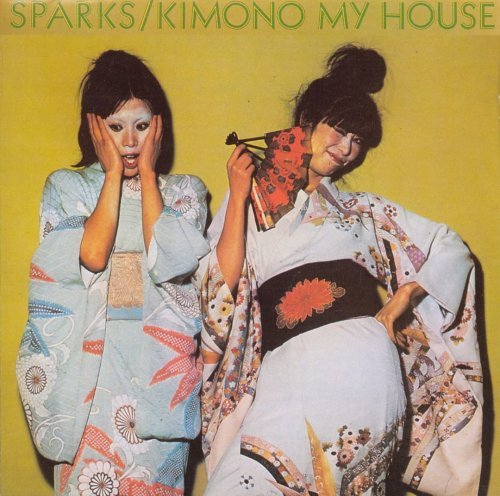 Sparks   Kimono My House (21St Century Editions) (1974/2006)