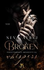 Neva Altaj – Perfettamente imperfetti Vol. 2. Broken Whispers (2026)