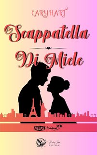 Cary Hart - Scappatella di miele (2024)