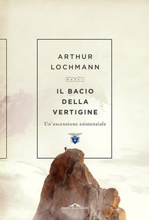 Arthur Lochmann – Il bacio della vertigine (2022)