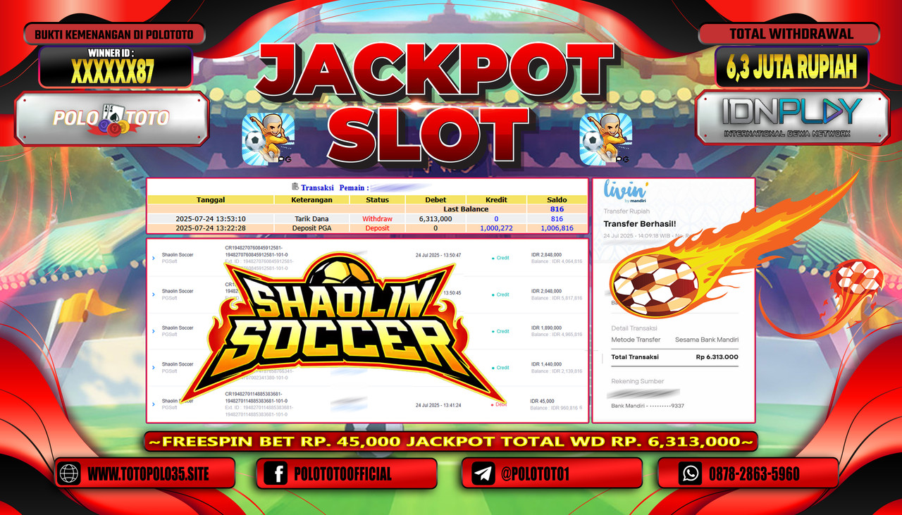 POLOTOTO JACKPOT SLOT SHAOLIN SOCCER Rp.6.300.000,-