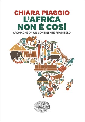 Chiara Piaggio - L'Africa non è cosí (2025)