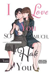 I Love You So Much, I Hate You (2020)