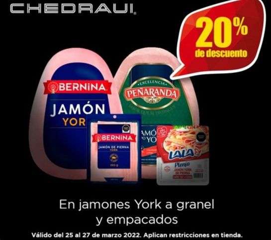 Chedraui: 20% de descuento en jamones york a granel y empacados selecccionados 