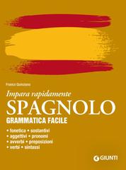 Franco Quinziano – Spagnolo. Grammatica facile (2023)