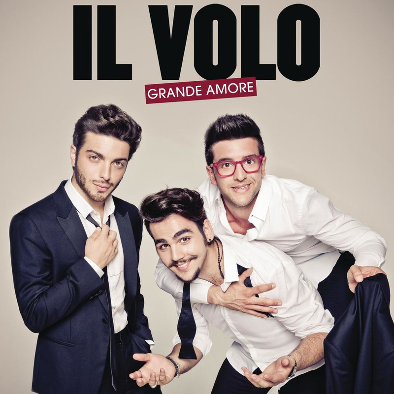 Il Volo - Grande amore [Album] (2015) .flac
