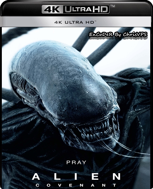 Obcy: Przymierze / Alien: Covenant (2017) MULTi.Hybrid.HDR+.DoVi.2160p.AI.60Fps.BluRay.TrueHD.DTS.HD.MA.AC3-ChrisVPS / LEKTOR i NAPISY
