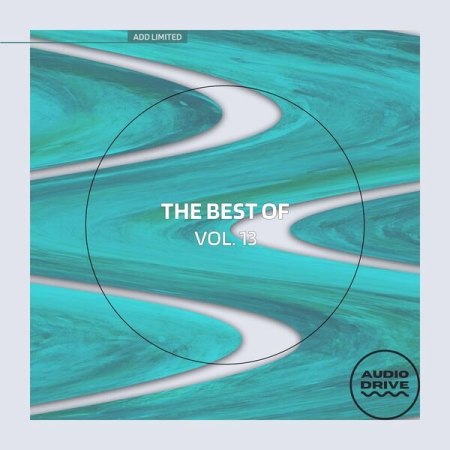 VA - The Best of Audio Drive Limited Vol 13 (2022)