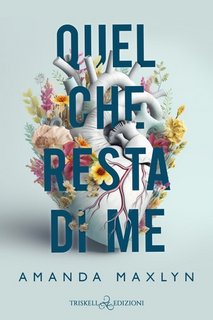 Amanda Maxlyn - Quel che resta di me (2023)