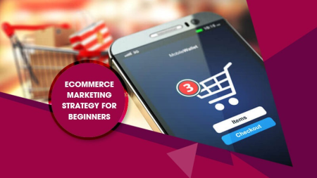 eCommerce Marketing Strategy for beginners