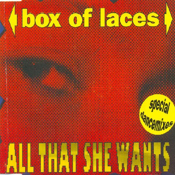 dance - 16/04/2023 - Box of Laces ‎– All That She Wants (Special Dance Mixes)(ZYX 6976-8) (CDM ) 1993 R-905303-1171327920