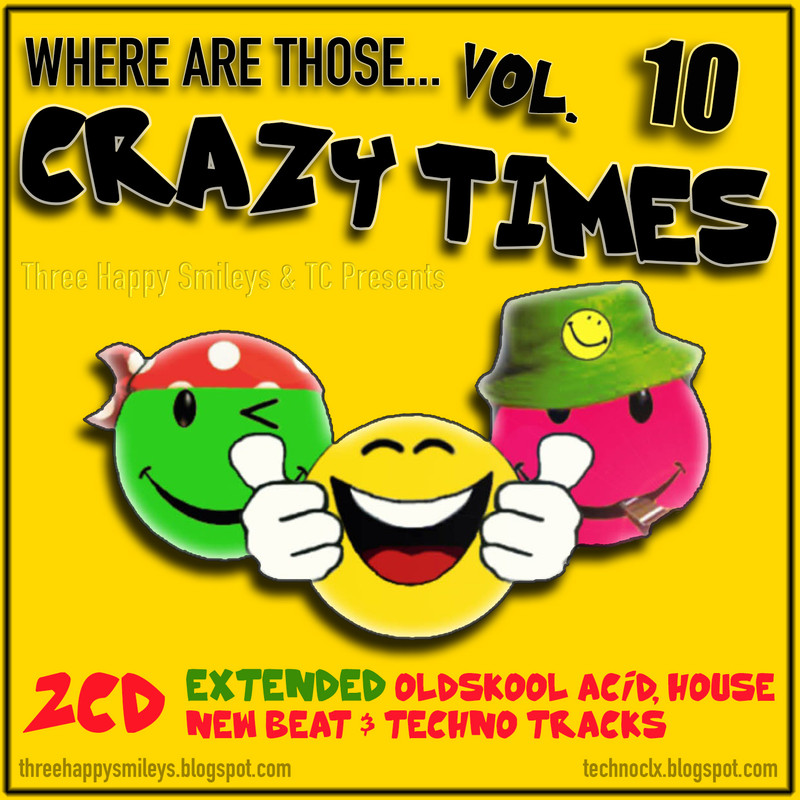 [Dance] Where Are Those Crazy Times 000-Various-Where-Are-Those-Crazy-Times-Vol-10-TC