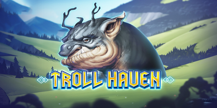 Trik Tergacor Untuk Menang Bermain Slot Troll Haven