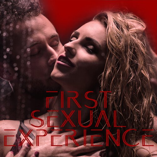 VA - First Sexual Experience - New Age Music for Making Love (2020) Mp3