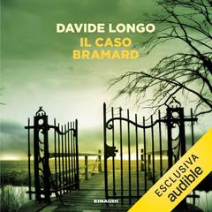 Davide Longo – Il caso Bramard꞉ I casi del commissario Arcadipane e Corso Bramard 3, Vol. 1 (2025) (mp3 – 128 kbps)