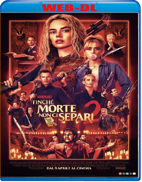 Finchè Morte Non Ci Separi 2 (2026) mkv FullHD 1080p WEBDL ITA ENG Sub
