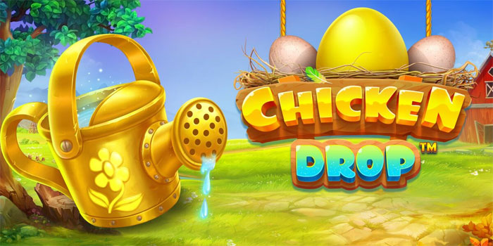 Trik Jitu Jackpot Besar Slot Chicken Drop Terbaik