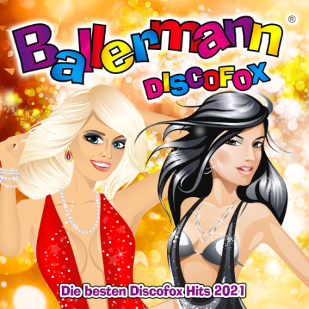 VA - Ballermann Discofox (Die besten Discofox Hits 2021)