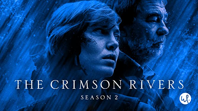 The Crimson Rivers (2021) Season 2 Hindi Dubbed (Netflix)