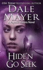 Dale Mayer – Psychic Visions Vol. 2. Hide’n Go Seek (2026)