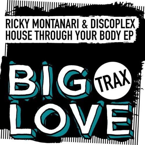 Ricky Montanari x Discoplex - House Through Your Body EP (2026)