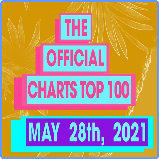 The Official UK Top 100 Singles Chart (28 May, 2021) mp3 320 Kbps Scarica Gratis