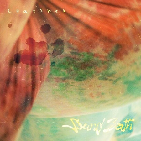Coatshek - Sound Bath (2025)