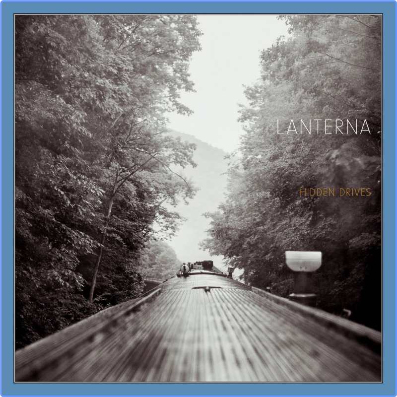 Lanterna - Hidden Drives (Album, 2021) mp3 320 Kbps