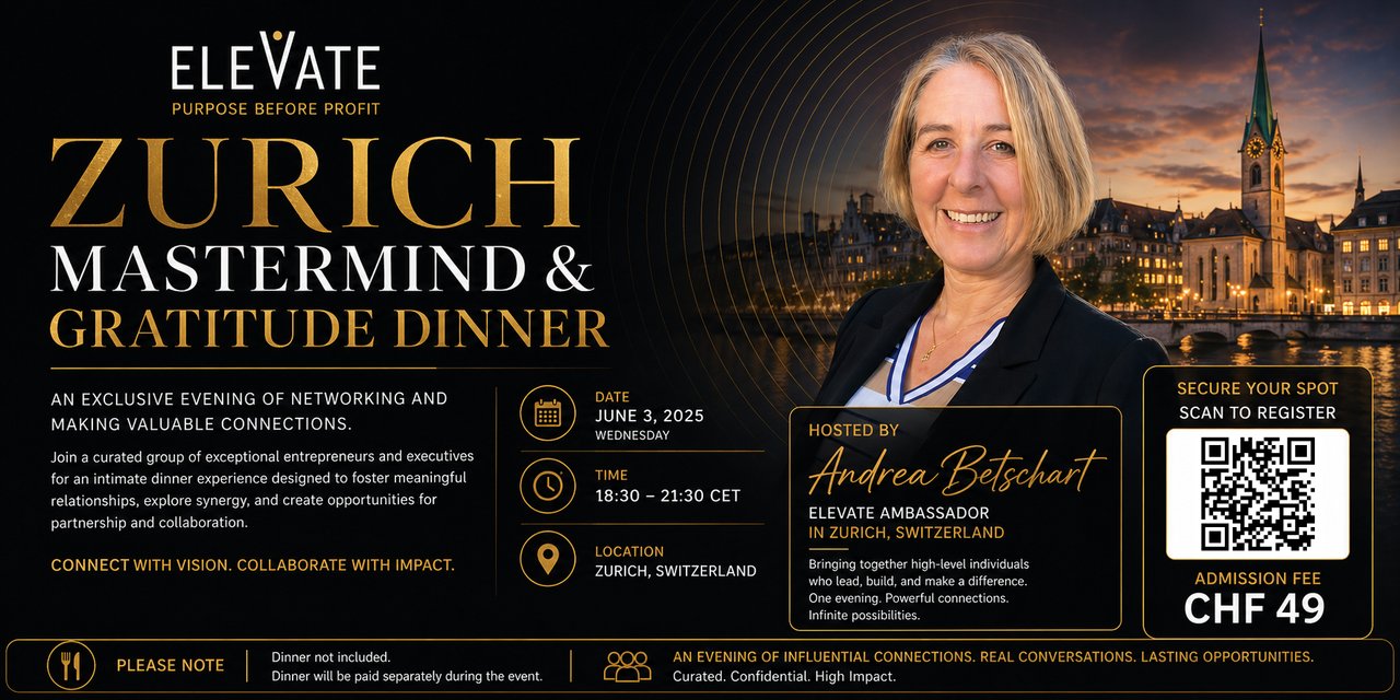 ELEVATE ZURICH MASTERMIND & GRATITUDE DINNER
