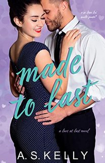 A.S. Kelly - Love at last Vol. 5. Made to last (2023)