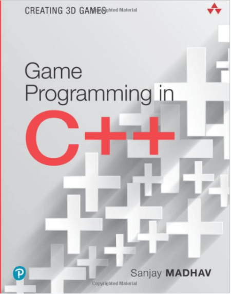 Game Programming in C++: Creating 3D Games (True PDF)